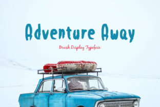 Adventure Away: The Font That Elevates Your Campaigns
