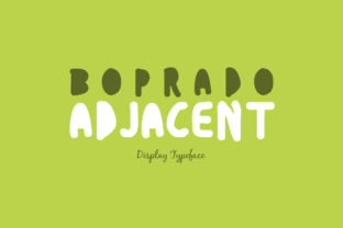 Boprado Adjacent: A Font That Elevates Branding