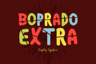 Boprado Extra: A Font That Brings Your Craft to Life