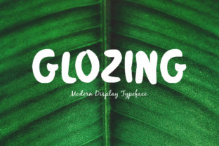 Glozing: A Versatile Display Font for Creative Crafters