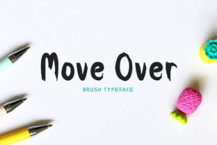 Move Over: A Font That Elevates Your Campaigns